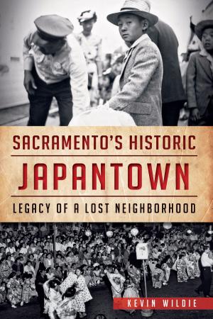 Cover of the book Sacramento's Historic Japantown by Michael Garabedian, Rebecca Ruud