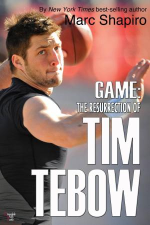 Cover of the book Game: The Resurrection of Tim Tebow by Lori Perkins