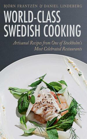 Cover of the book World-Class Swedish Cooking by Carmen Gentile