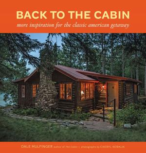 Cover of the book Back to the Cabin by Sarah Susanka