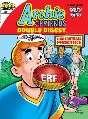 Cover of the book Archie & Friends Double Digest #31 by Ian Flynn, Jamal Peppers, Ryan Jampole, Gary Martin, John Workman, Matt Herms, Patrick SPAZ