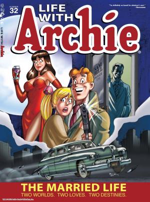 Cover of the book Life With Archie #32 by Alex Segura, Matt Rosenberg, Joe Eisma