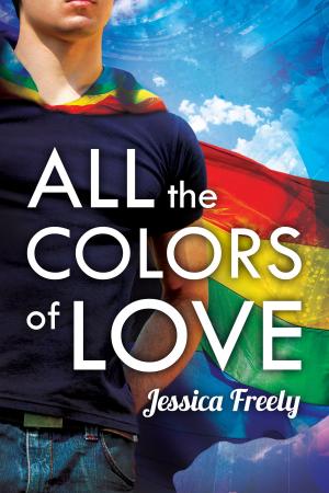 Cover of the book All the Colors of Love by BA Tortuga