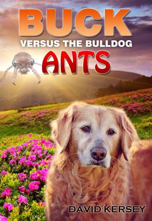 Book cover of Buck Vs. the Bulldog Ants