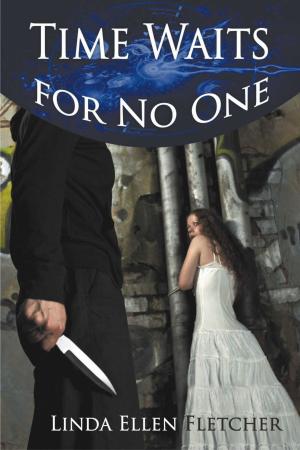 Cover of the book Time Waits for No One by Kenneth Adrian Ellis