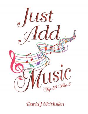 Cover of the book Just Add Music by Derek T. Morgan