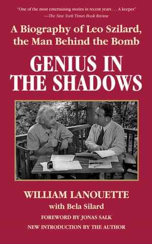Cover of the book Genius in the Shadows by Jill A. Lindberg, Judith Walker-Wied, Kristin M. Forjan Beckwith