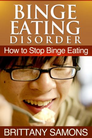 Cover of the book Binge Eating Disorder by Dissected Lives