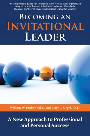 Cover of the book Becoming an Invitational Leader by Monte Lai, Ph.D.