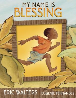 Cover of the book My Name Is Blessing by Eva Wiseman