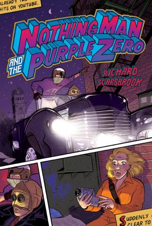 Cover of the book Nothing Man and the Purple Zero by C.K. Kelly Martin