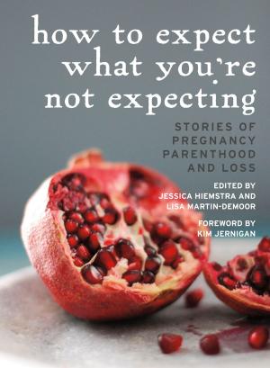 Cover of the book How to Expect What You're Not Expecting by Stanley Evans