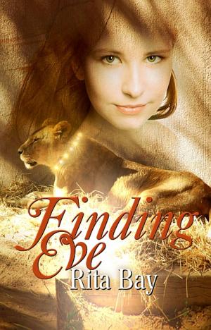 Cover of the book Finding Eve by Rita Bay