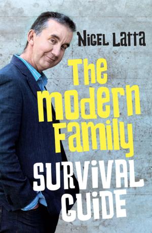 Cover of the book The Modern Family Survival Guide by Martin Hawes