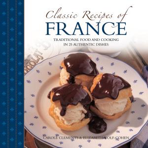 bigCover of the book Classic Recipes of France by 