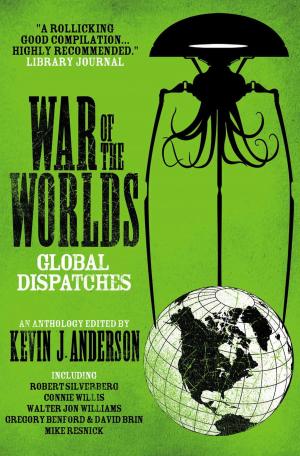 Cover of the book War of the Worlds: Global Dispatches by Tim Lebbon