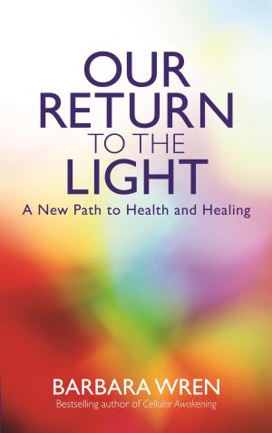 Cover of the book Our Return to the Light by Alberto Villoldo, Ph.D.