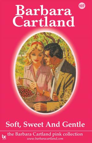 Cover of the book 107. Love's Dream in Peril by Barbara Cartland
