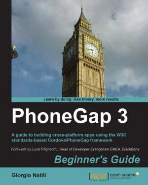 Cover of the book PhoneGap 3 Beginner's Guide by Loiane Groner