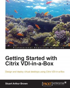 Cover of the book Getting Started with Citrix VDI-in-a-Box by Vladimir Prelovac