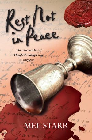 Cover of the book Rest Not in Peace by Elena Pasquali, Sophie Windham