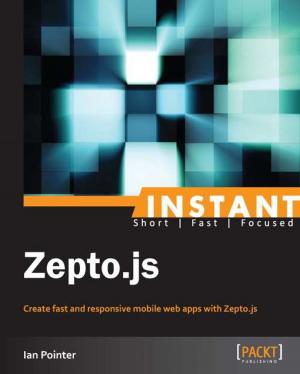 Cover of the book Instant Zepto.js by Nurul Ferdous