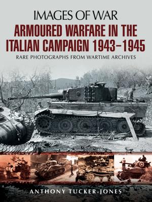 Cover of the book Armoured Warfare in the Italian Campaign by Ruth Alexandra  Symes