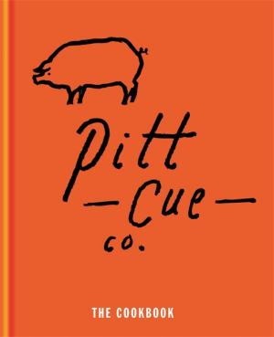Cover of the book Pitt Cue Co. - The Cookbook by Robyn Youkilis