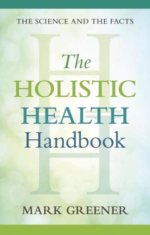 Cover of the book The Holistic Health Handbook by David Hoffmann, FNIMH, AHG