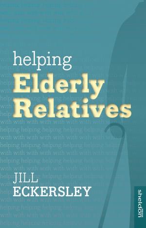 Cover of the book Helping Elderly Relatives by Saul David