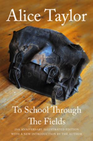 Cover of the book To School Through the Fields by Susan Lanigan