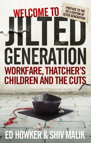 Cover of the book Welcome to the Jilted Generation by Luca Caioli