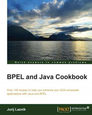 Cover of the book BPEL and Java Cookbook by Stuart Ashworth, Andrew Duncan