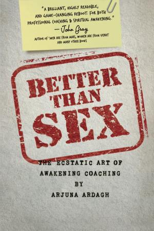 Cover of the book Better than Sex by Jonathan Jaxson