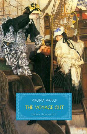 Cover of the book The Voyage Out by Leo Tolstoy