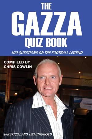 Cover of the book The Gazza Quiz Book by Caroline Sweeney