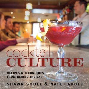 Cover of the book Cocktail Culture by Bill Gallaher