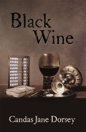Cover of the book Black Wine by Colin Scheyen