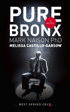 Cover of the book Pure Bronx by Erick   S Gray, Mark Anthony