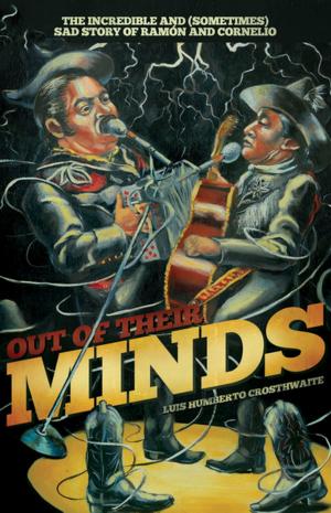 Cover of the book Out of Their Minds by Joe Hayes, Antonio Castro L.