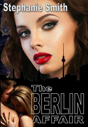 Cover of the book The Berlin Affair by Tom Bont