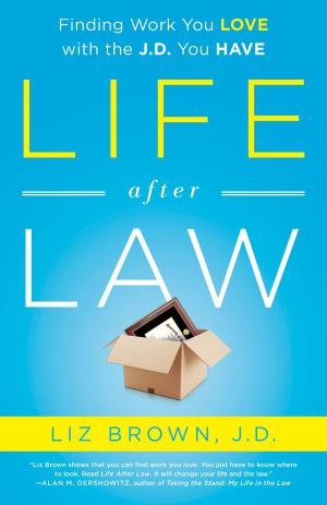 bigCover of the book Life After Law by 