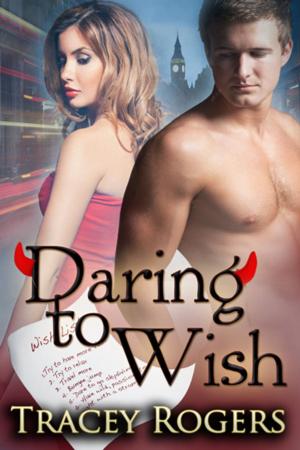 Cover of the book Daring to Wish by Kaylie Newell