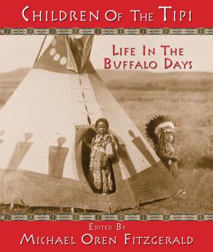 Cover of the book Children of the Tipi by Adam Richman