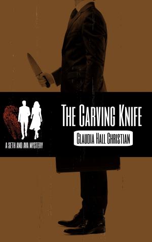 Cover of the book The Carving Knife by Ducere Publishing