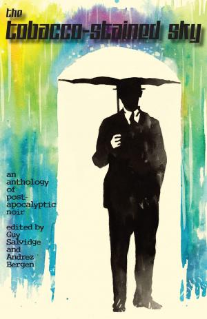 Cover of the book The Tobacco-Stained Sky by Catherine Pollock