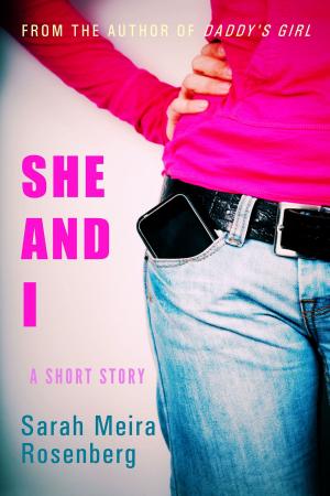 Cover of the book She and I by C. Marlin Teat