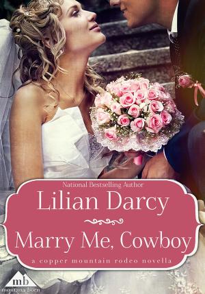 bigCover of the book Marry Me, Cowboy by 