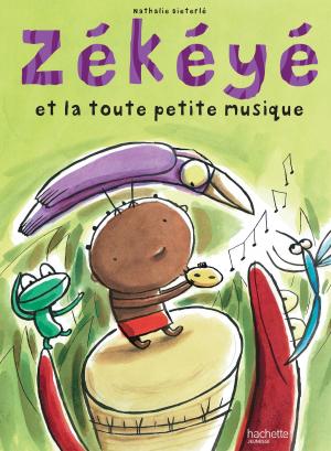 Cover of the book Zékéyé et la toute petite musique by Philippe Matter