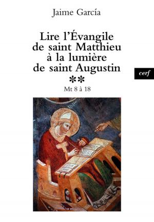 Book cover of Lire l'Évangile de saint Matthieu à la lumière de saint Augustin, 2
